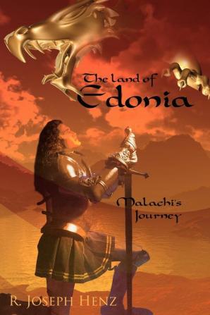 The Land of Edonia: Malachi's Journey