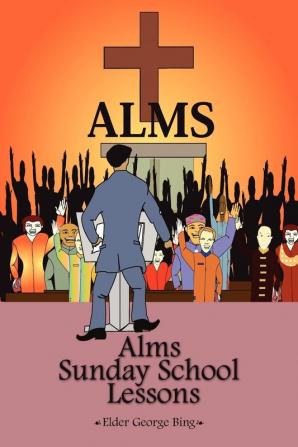 Alms Sunday School Lessons