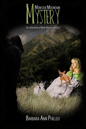 Monster Mountain Mystery: The Adventures of Molly Wiggins and Taco