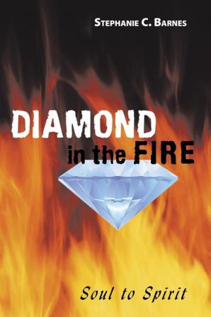 Diamond in the Fire