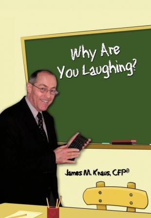 Why Are You Laughing?