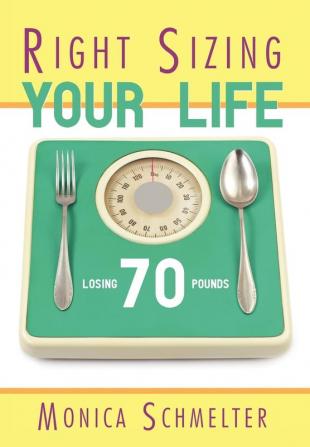 Right Sizing Your Life