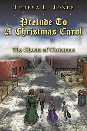 Prelude To A Christmas Carol