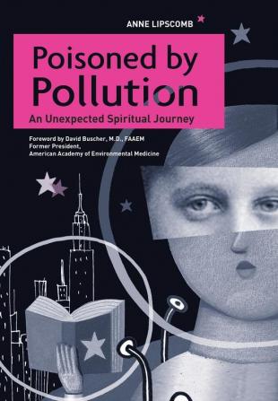 Poisoned by Pollution