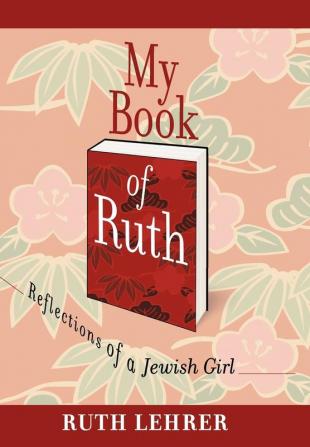 My Book of Ruth