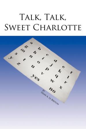 Talk Talk Sweet Charlotte