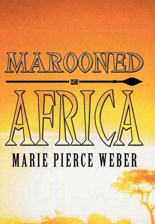 Marooned in Africa