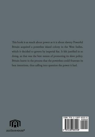 The Amelioration and Abolition of Slavery in Trinidad 1812 - 1834