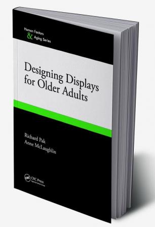 Designing Displays for Older Adults