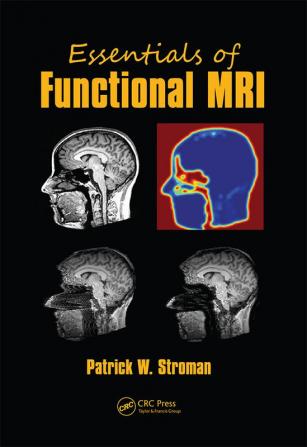 Essentials of Functional MRI