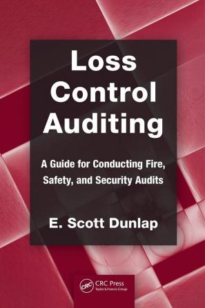 Loss Control Auditing