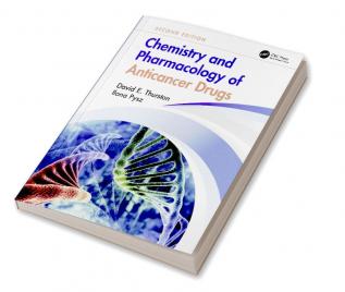 Chemistry and Pharmacology of Anticancer Drugs