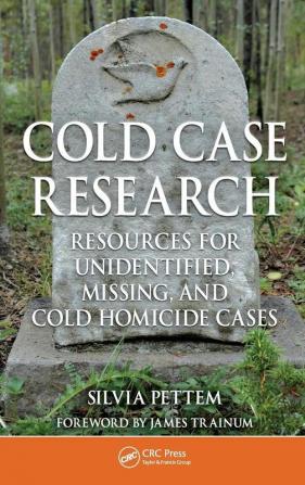 Cold Case Research Resources for Unidentified Missing and Cold Homicide Cases