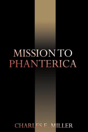 Mission to Phanterica