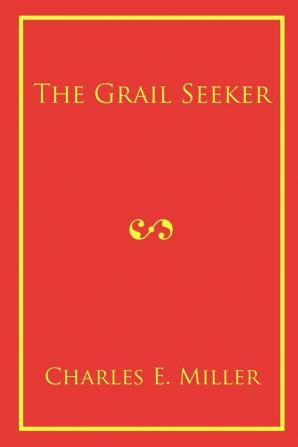 The Grail Seeker