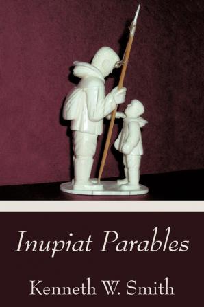 Inupiat Parables