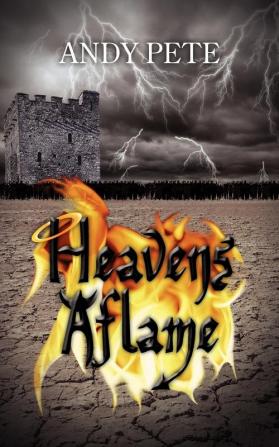 Heavens Aflame