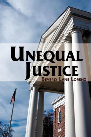 Unequal Justice