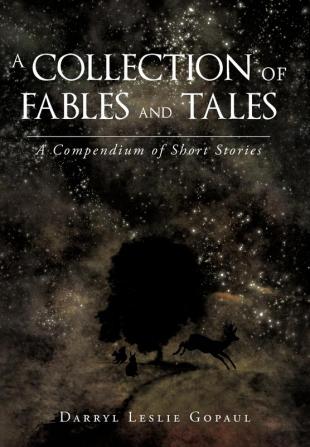 A Collection of Fables and Tales