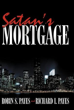 Satan's Mortgage