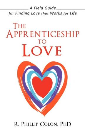 The Apprenticeship to Love