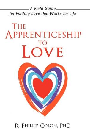 The Apprenticeship to Love