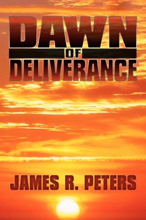 Dawn of Deliverance