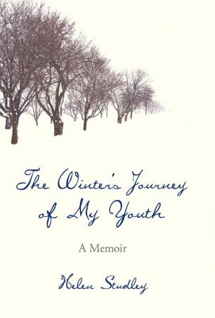 The Winter's Journey of My Youth