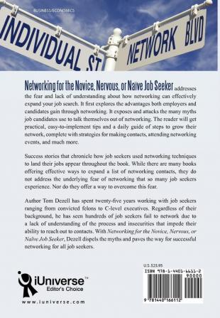 Networking for the Novice Nervous or Na��ve Job Seeker