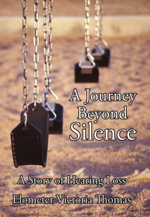 A Journey Beyond Silence