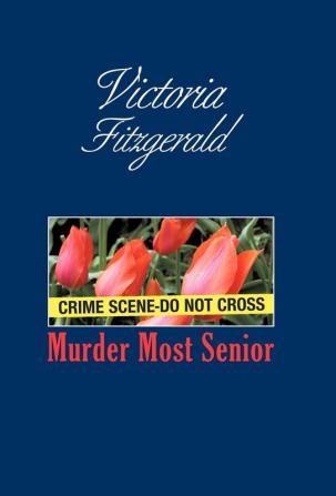 Murder Most Senior