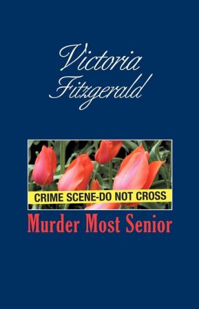 Murder Most Senior