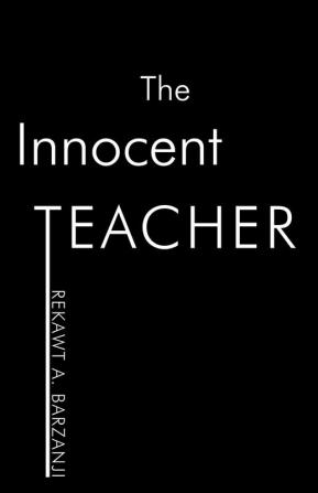 The Innocent Teacher