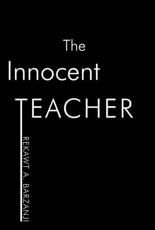 The Innocent Teacher