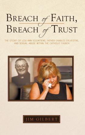 Breach of Faith Breach of Trust