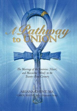 A Pathway to Union