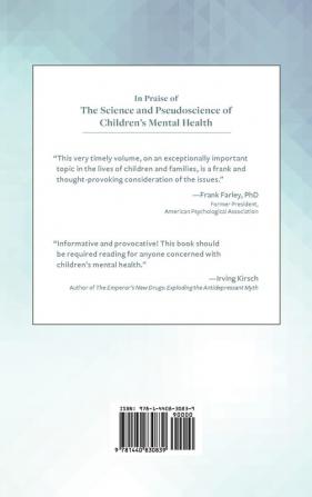 The Science and Pseudoscience of Children's Mental Health: Cutting Edge Research and Treatment (Childhood in America)