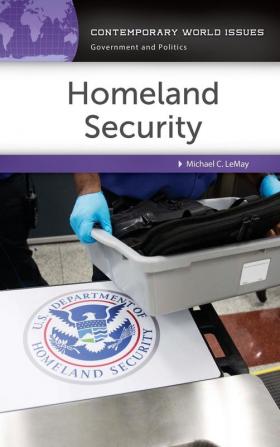 Homeland Security: A Reference Handbook (Contemporary World Issues)