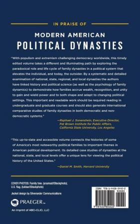 Modern American Political Dynasties: A Study of Power Family and Political Influence