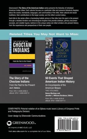 The Story of the Chippewa Indians: From the Past to the Present (Story of the American Indian)