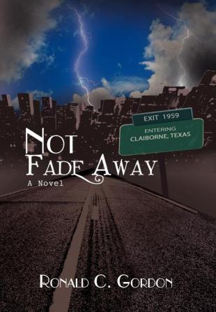 Not Fade Away