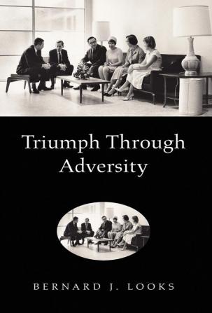 Triumph Through Adversity