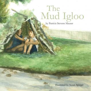 The Mud Igloo