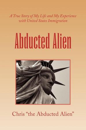 Abducted Alien