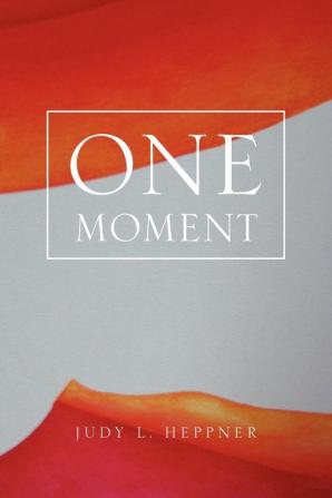 One Moment