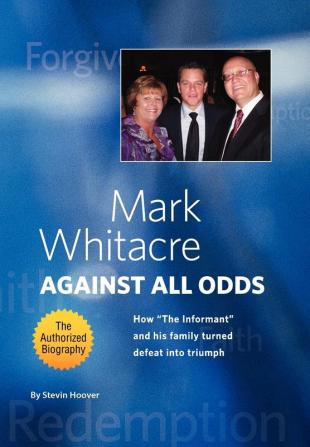 Mark Whitacre Against All Odds