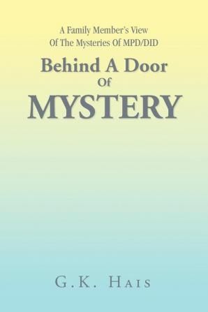 Behind a Door of Mystery