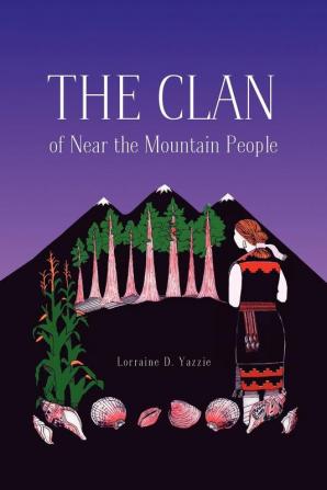 The Clan of Near the Mountain People