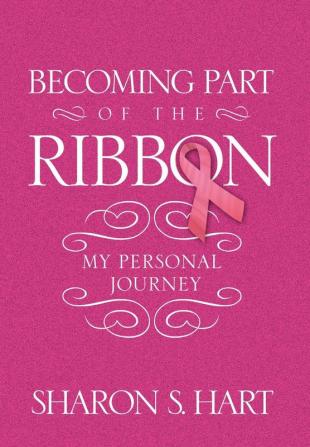 Becoming Part of the Ribbon