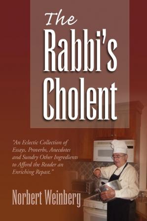 The Rabbi's Cholent